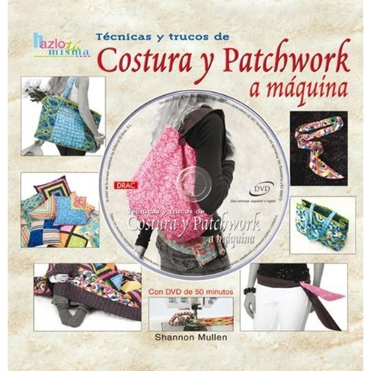GENERICO - Técnicas Y Trucos De Costura Y Patchwork A Máquina + Dvd