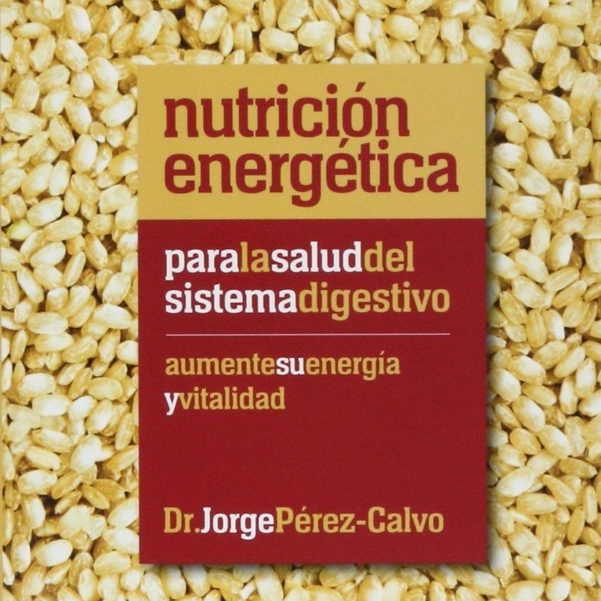 EDAF - Nutrición Energética Para La Salud Del Sistema Digestivo
