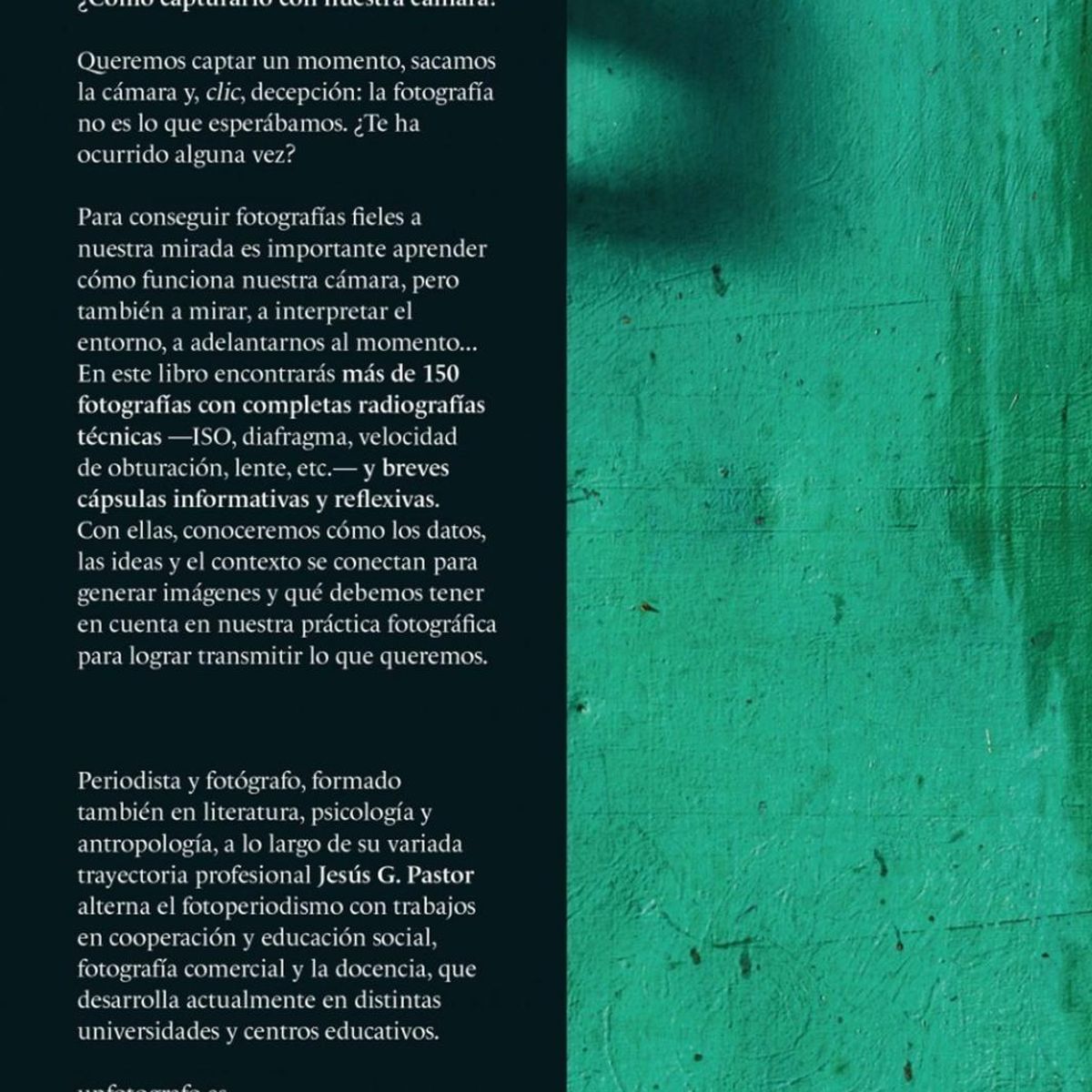 GUSTAVO GILI - Mira Y Fotografía. Aprende A Usar Tu Cámara Para Crear