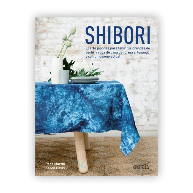 GUSTAVO GILI - Shibori: El Arte Japonés Para Teñir Tus Prendas De Vestir
