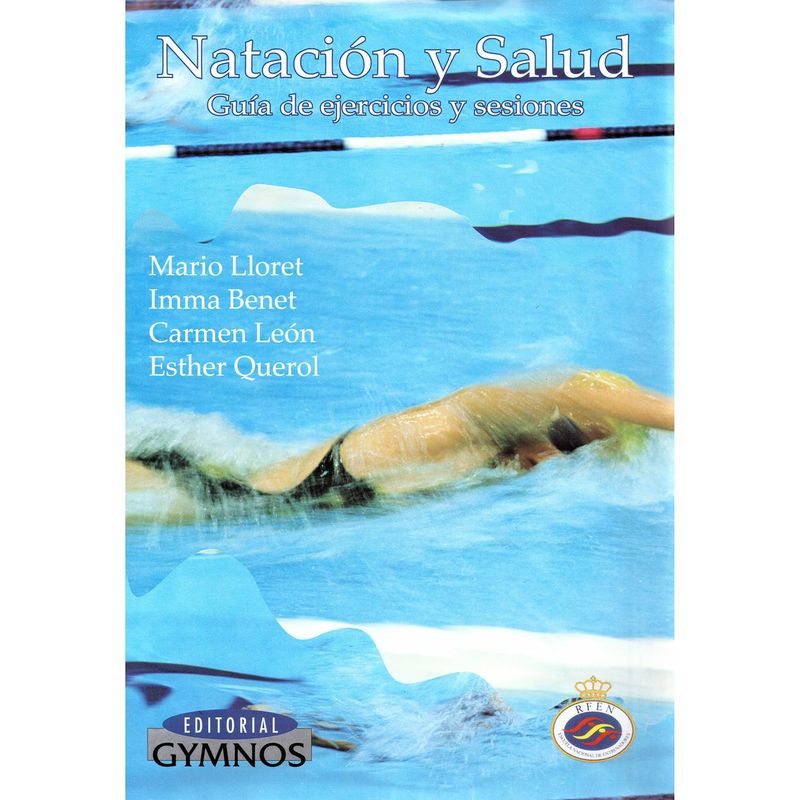 GENERICO - Natación Y Salud. Guia De Ejercicios Y Sesiones