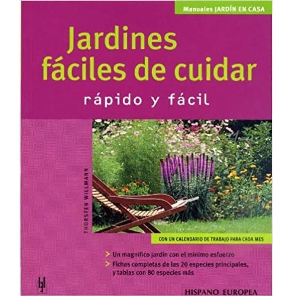 GENERICO - Jardines Faciles De Cuidar. Rapido Y Facil