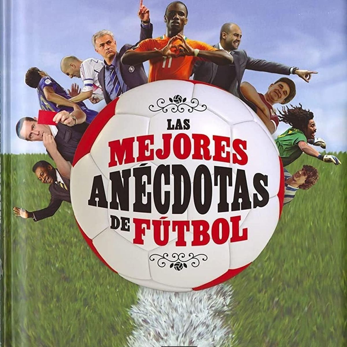SUSAETA - Las Mejores Anecdotas Del Futbol (t.d)