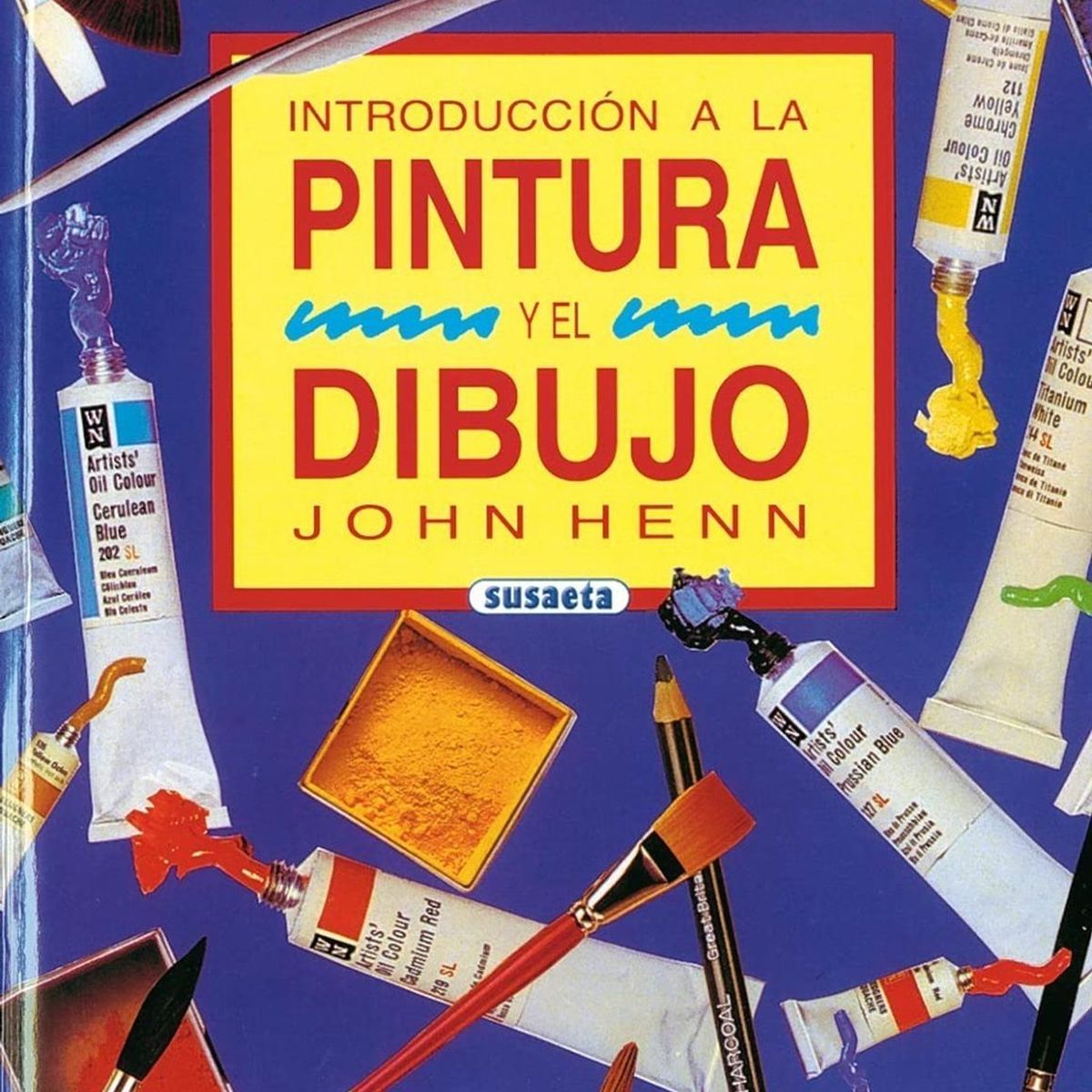 SUSAETA - Introduccion A La Pintura Y El Dibujo