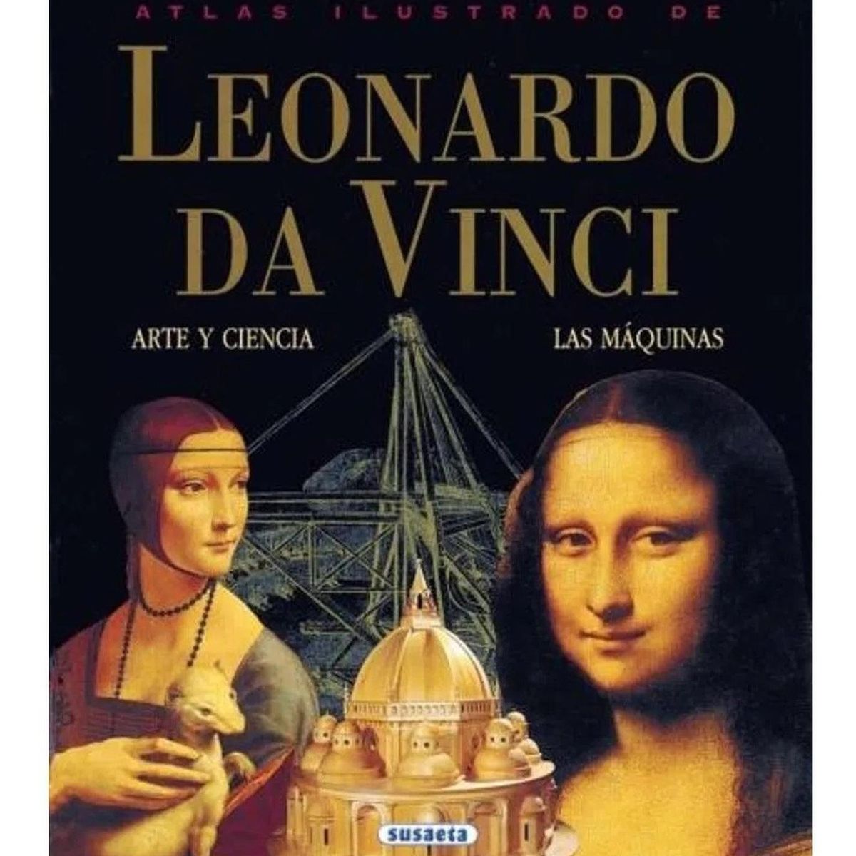 SUSAETA - Atlas Ilustrado De Leonardo Da Vinci