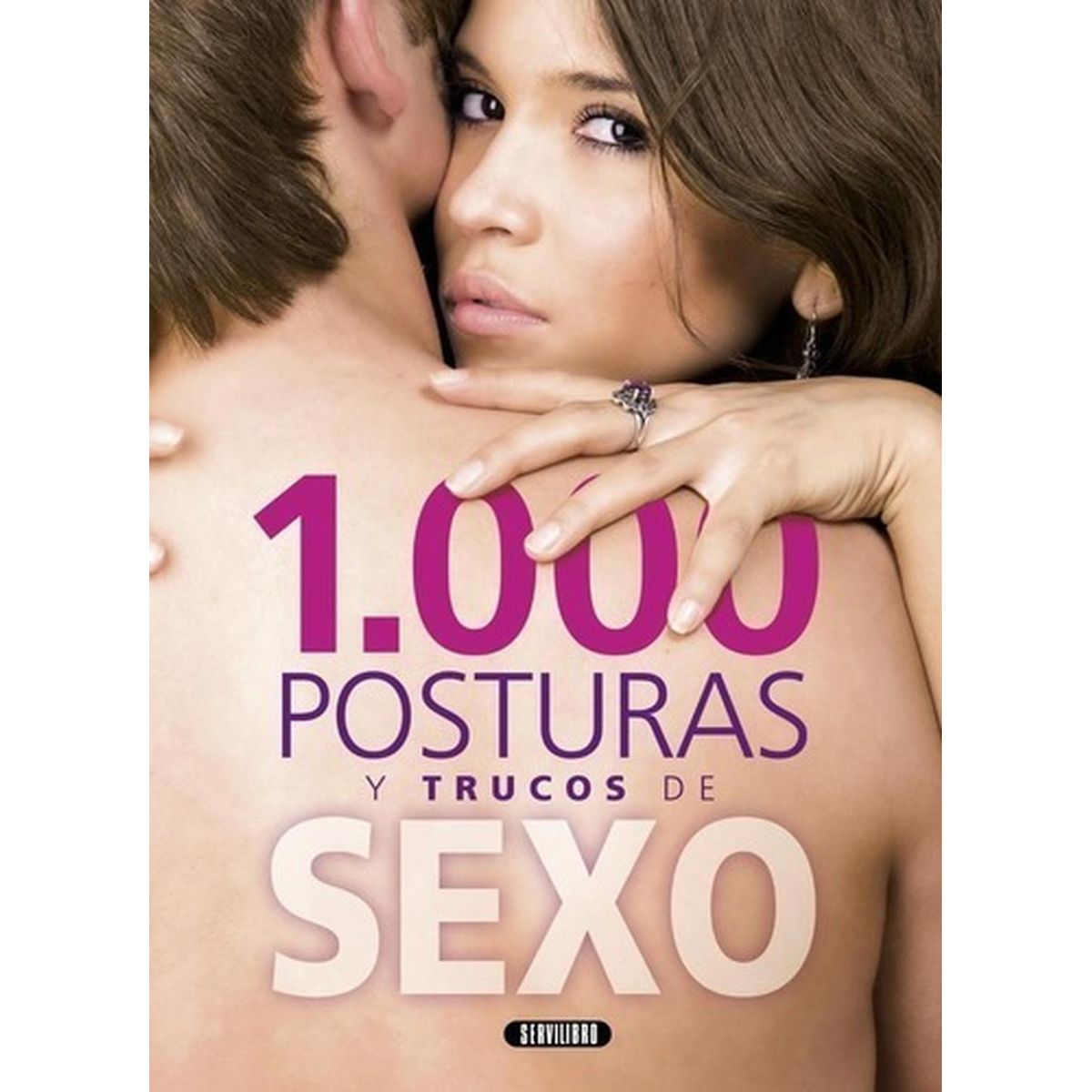 SUSAETA - 1.000 Posturas Y Trucos De S.E.X.O