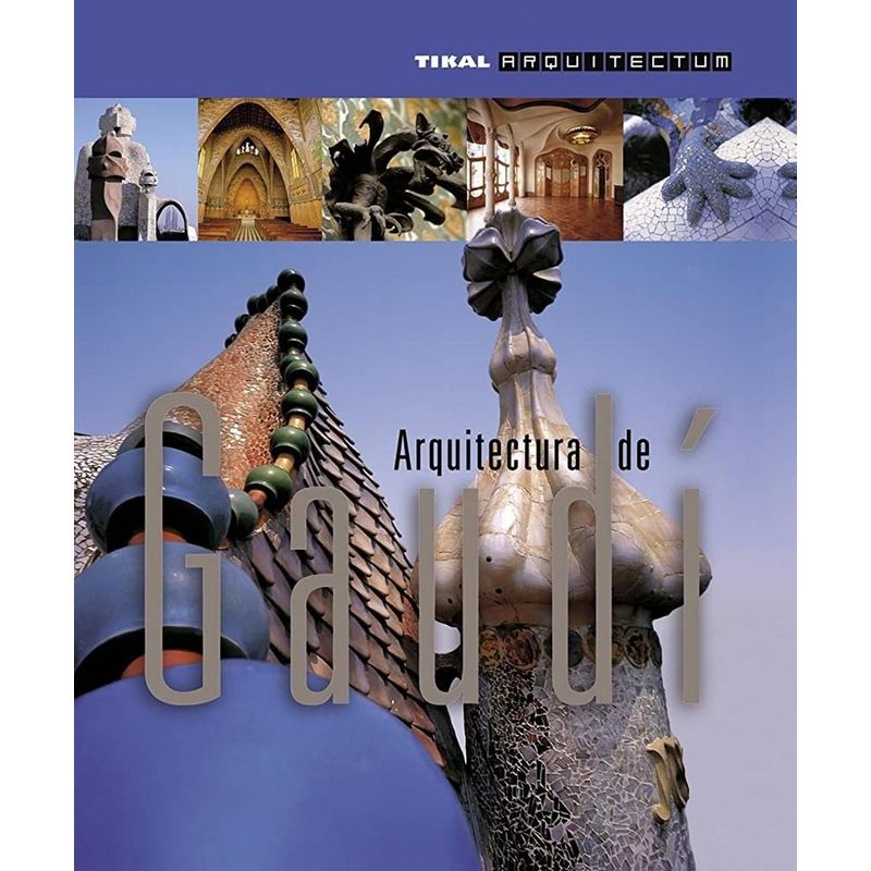 SUSAETA - Arquitectura De Gaudí. Arquitectum