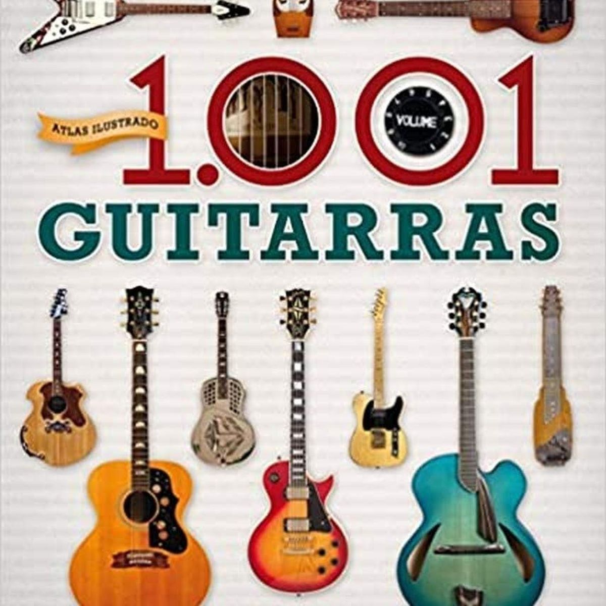 SUSAETA - Atlas Ilustrado 1.001 Guitarras
