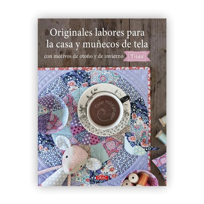 GENERICO - Originales Labores Para La Casa Y Muñecos De Tela - Tilda