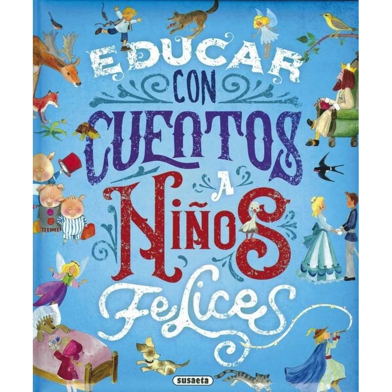SUSAETA - Educar Con Cuentos A Niños Felices (t.d)