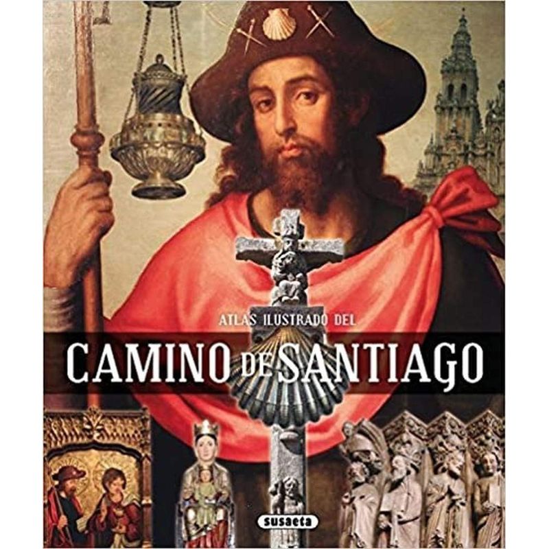 SUSAETA - Atlas Ilustrado Del Camino De Santiago