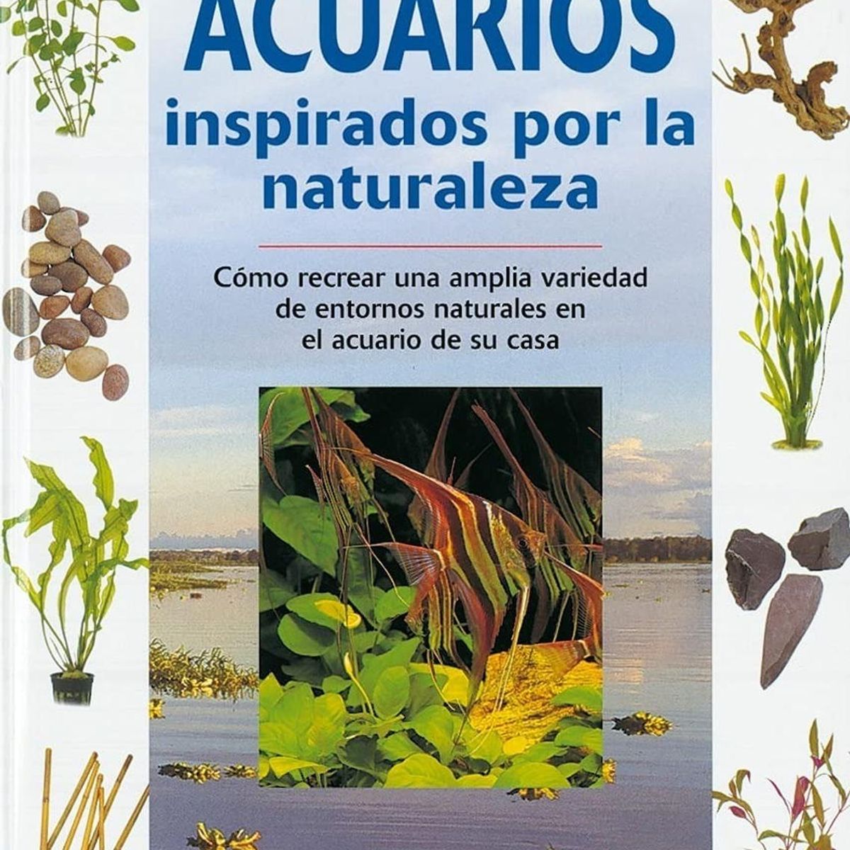 SUSAETA - Acuarios Inspirados Por La Naturaleza. Gran Guía Animal