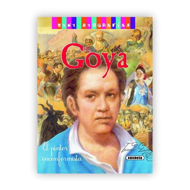 SUSAETA - Goya (mini Biografia) (t.d)