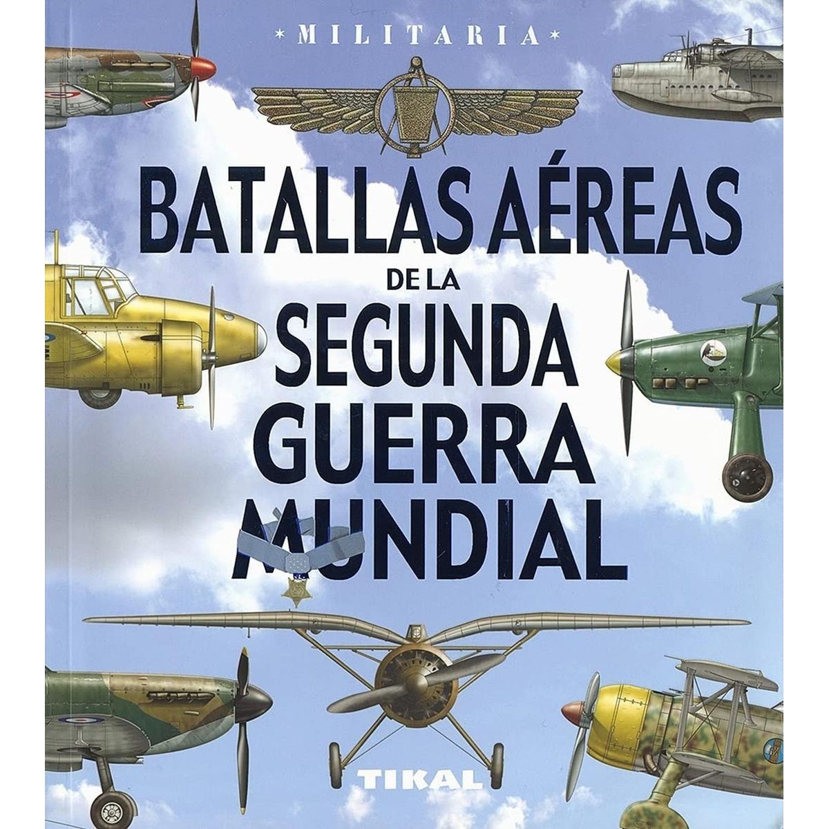 SUSAETA - Batallas Aéreas De La Segunda Guerra Mundial. Militaria