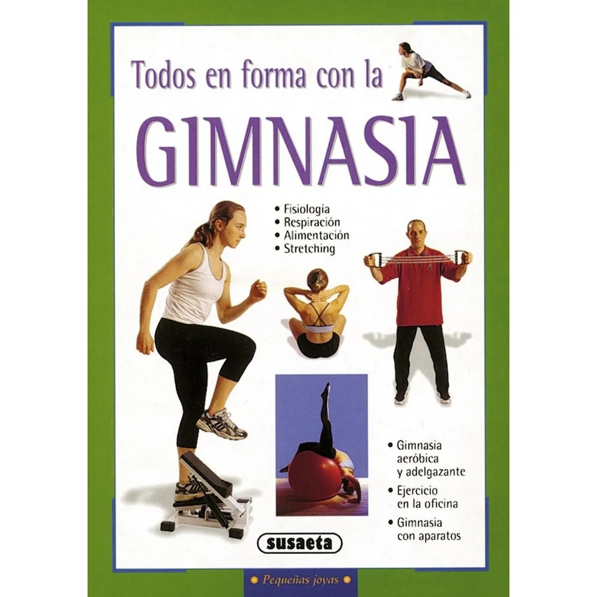 SUSAETA - Todos En Forma Con La Gimnasia. Pequeñas Joyas