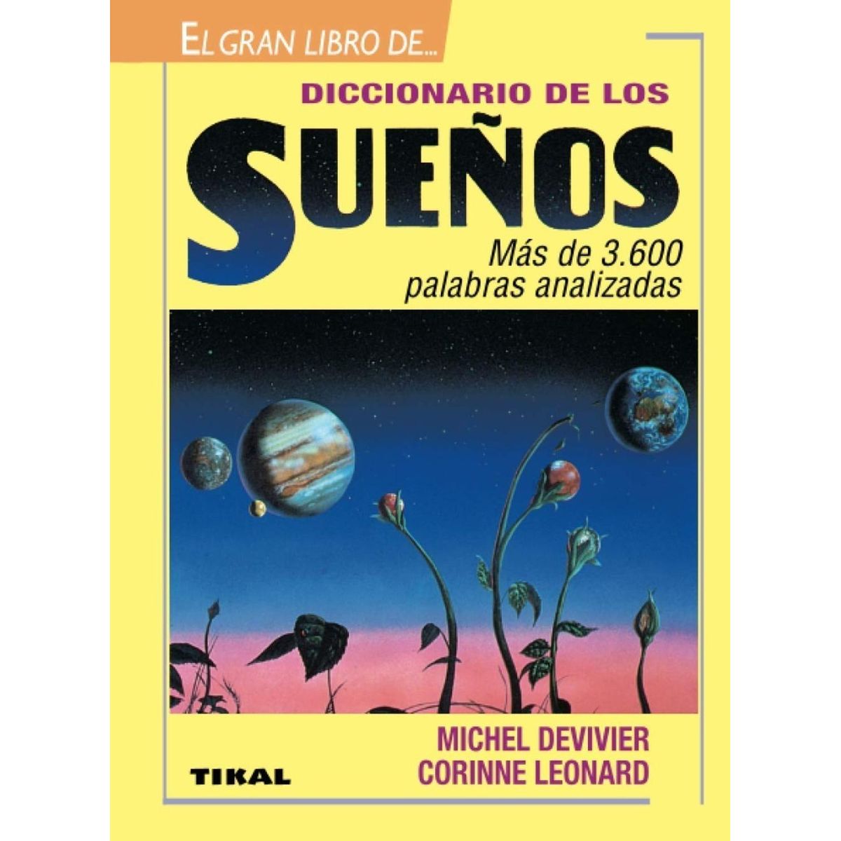 SUSAETA - Diccionario De Los Sueños. El Gran Libro De...