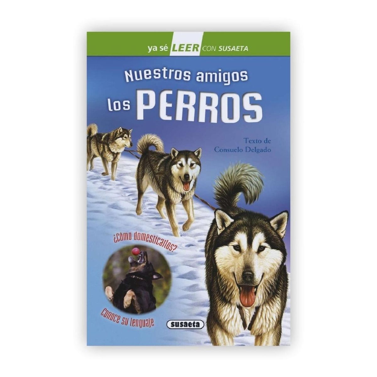 SUSAETA - Nuestros Amigos Los Perros (t.d) Nivel 2