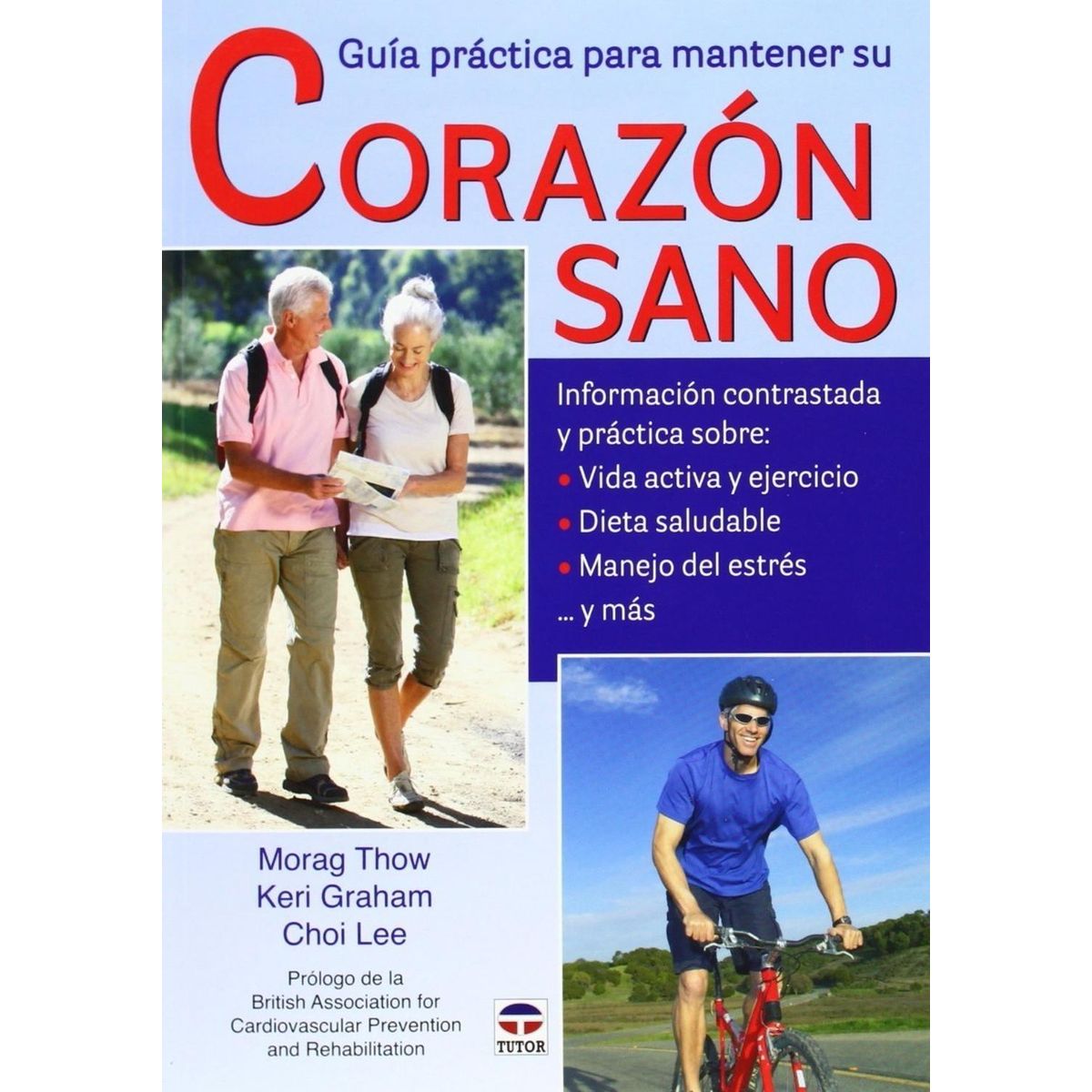 GENERICO - Guía Práctica Para Mantener Su Corazón Sano