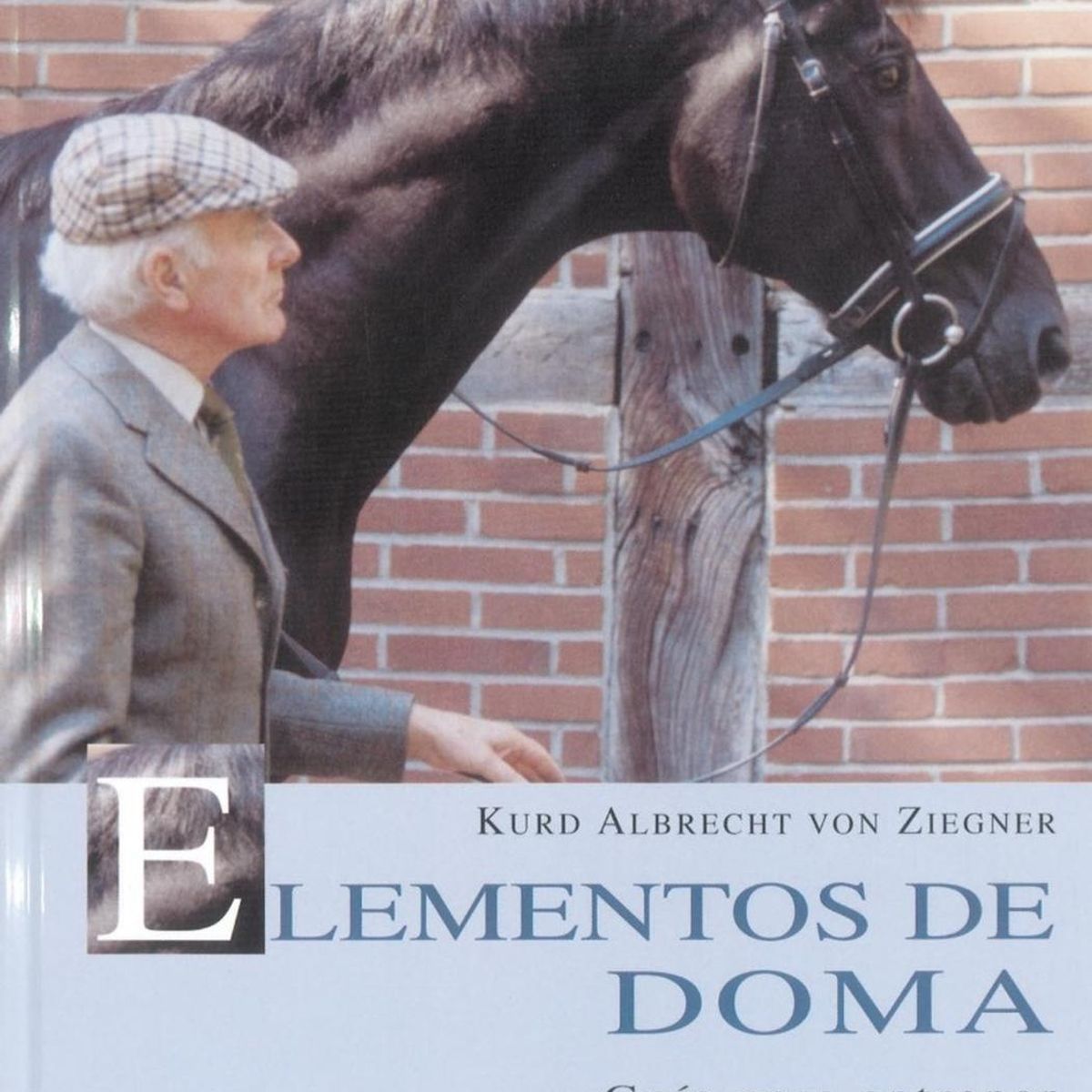 SUSAETA - Elementos De Doma. Guía Para Entrenar Al Potro