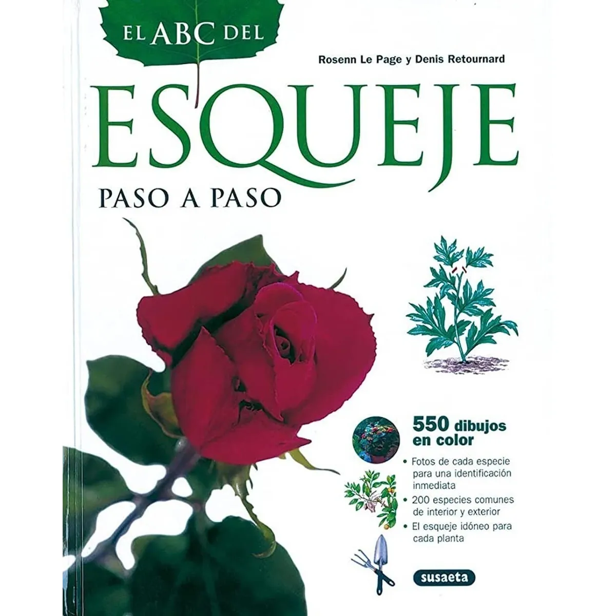 SUSAETA - El Abc Del Esqueje Paso A Paso