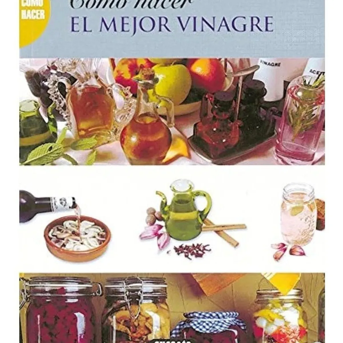 SUSAETA - Cómo Hacer El Mejor Vinagre