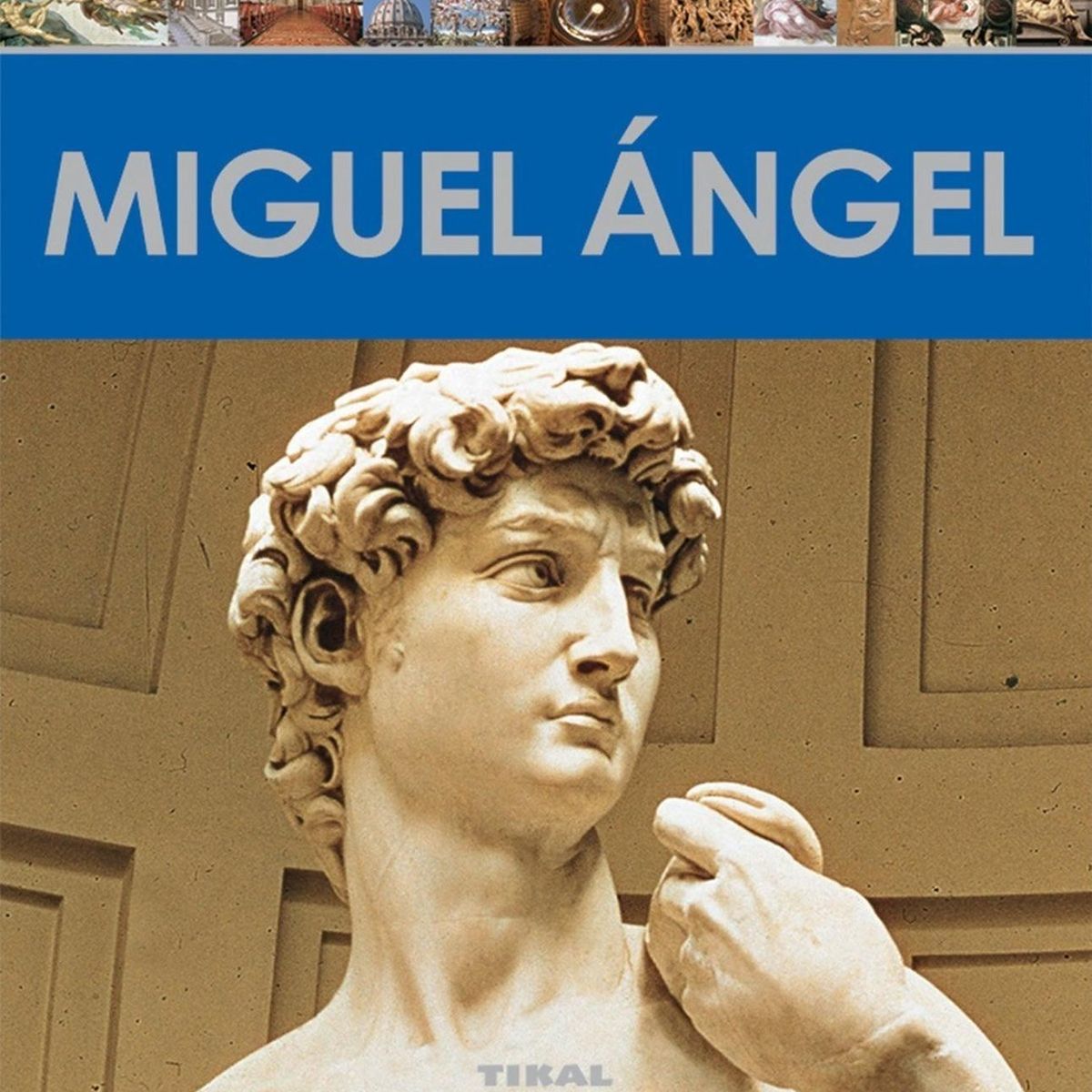 SUSAETA - Miguel Ángel. Enciclopedia Del Arte