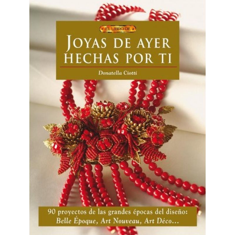 GENERICO - Joyas De Ayer Hechas Por Ti. El Libro De