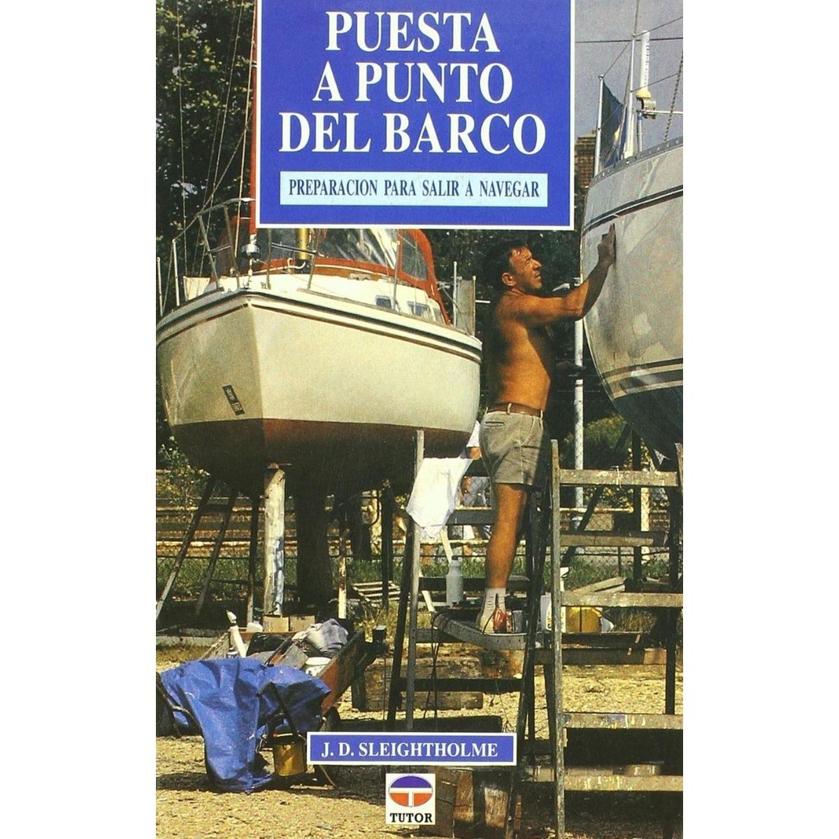 GENERICO - Puesta A Punto Del Barco