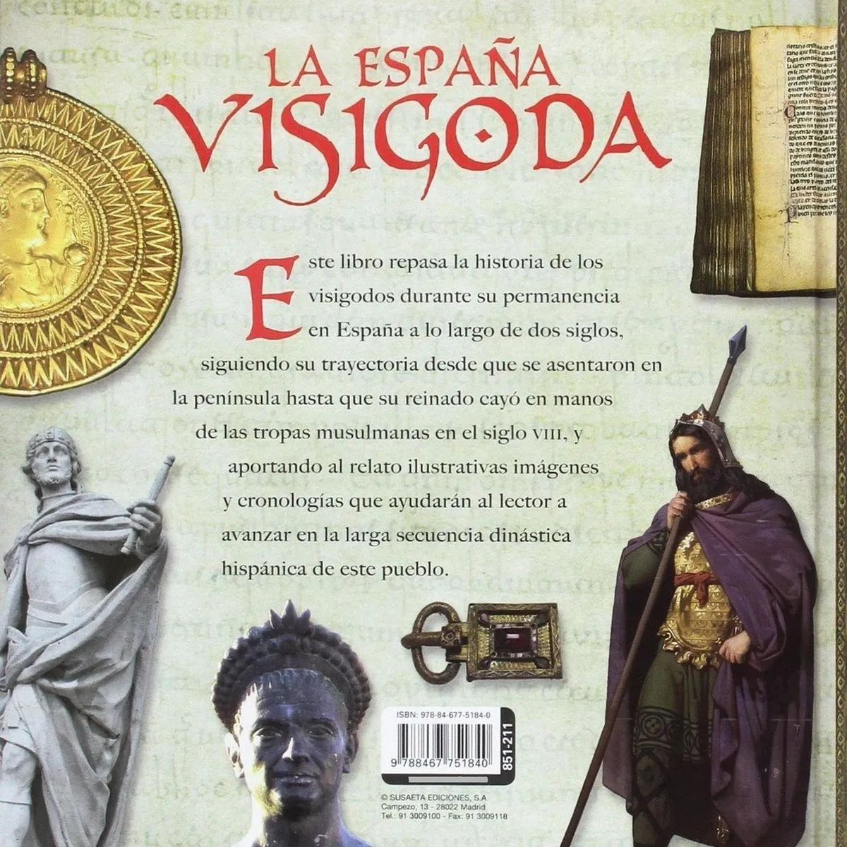 SUSAETA - Atlas Ilustrado De La España Visigoda