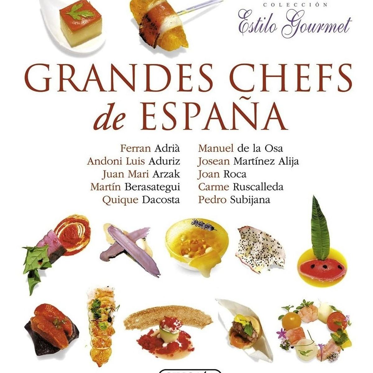 SUSAETA - Estilo Gourmet - Grandes Chefs De España