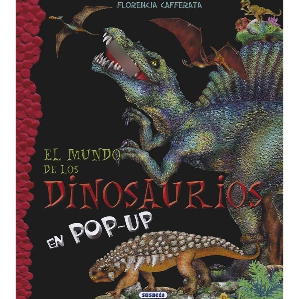 SUSAETA - El Mundo De Los Dinosaurios En Pop-up (t.d)