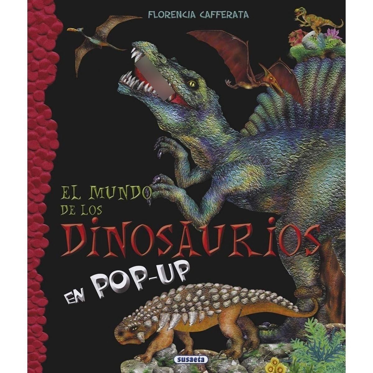 SUSAETA - El Mundo De Los Dinosaurios En Pop-up (t.d)