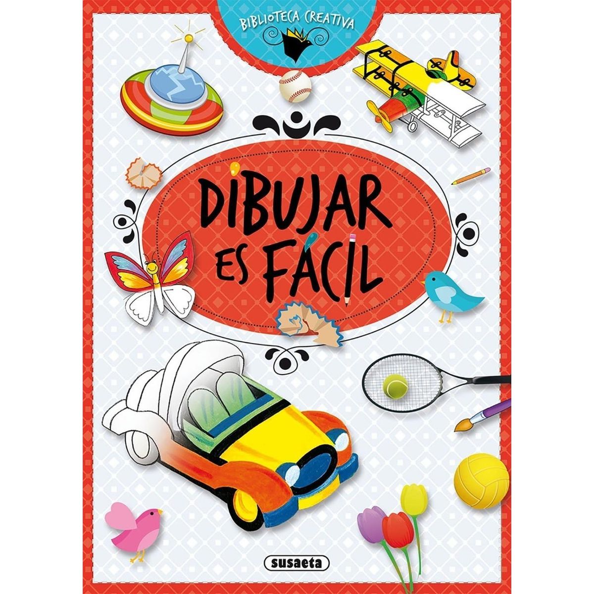 SUSAETA - Dibujar Es Fácil. Biblioteca Creativa