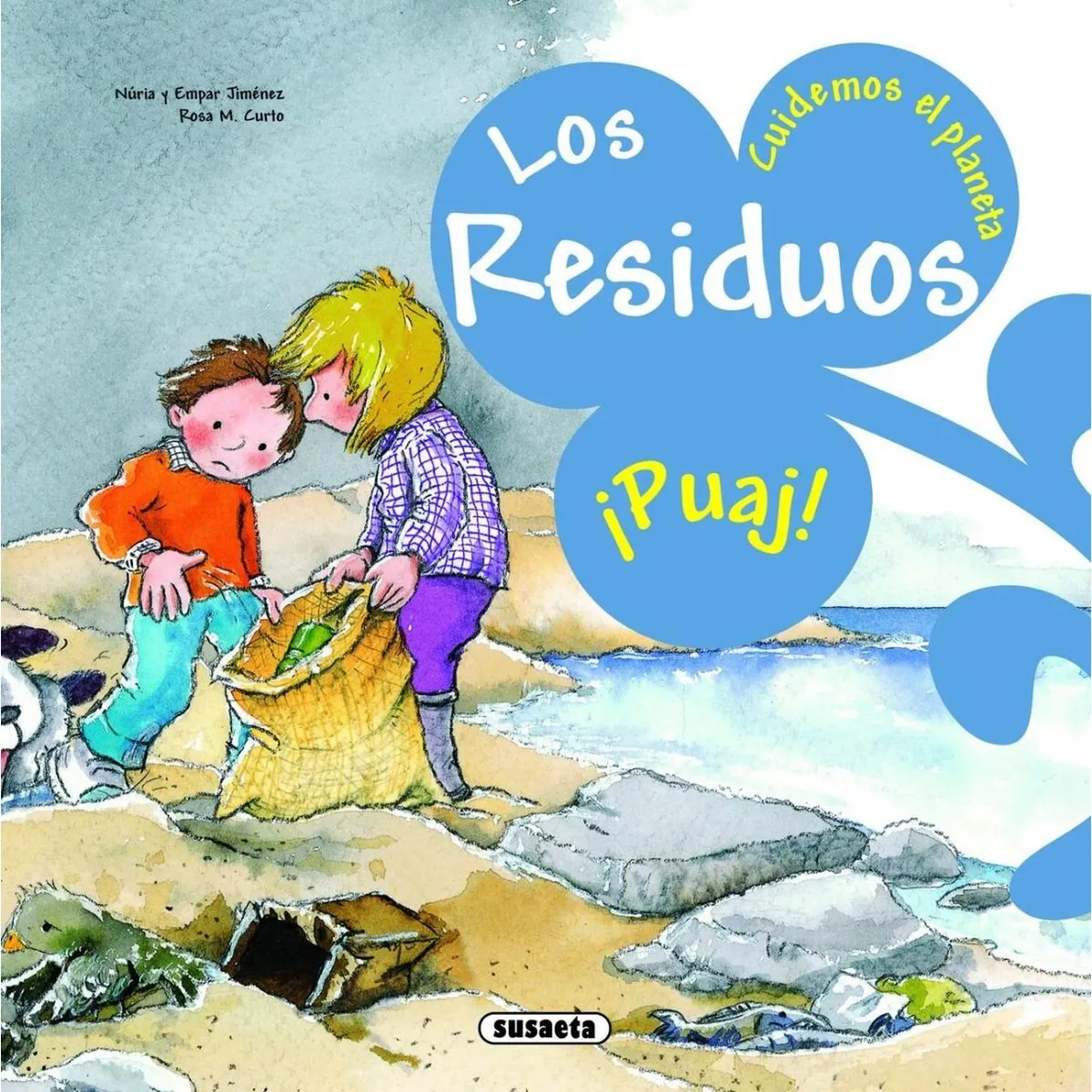 SUSAETA - Los Residuos - Cuidemos El Planeta