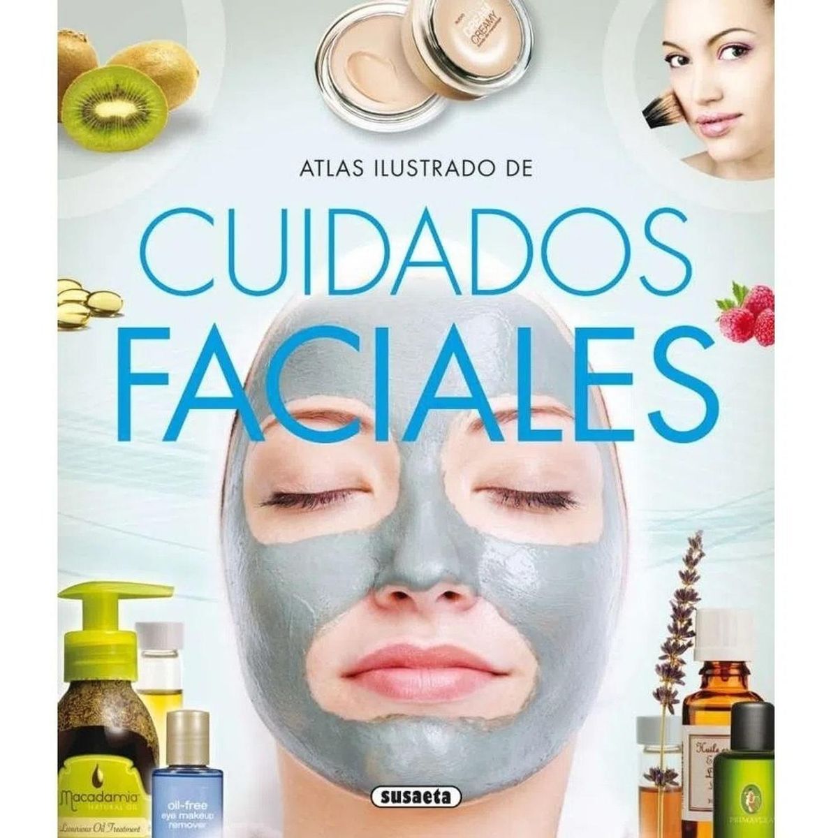 SUSAETA - Atlas Ilustrado De Cuidados Faciales