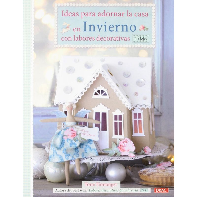 GENERICO - Ideas Para Adornar La Casa En Invierno. Tilda