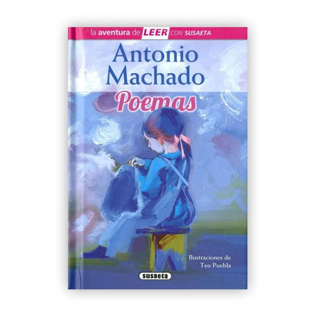 SUSAETA - Antonio Machado: Poemas. Nivel 3 (t.d)