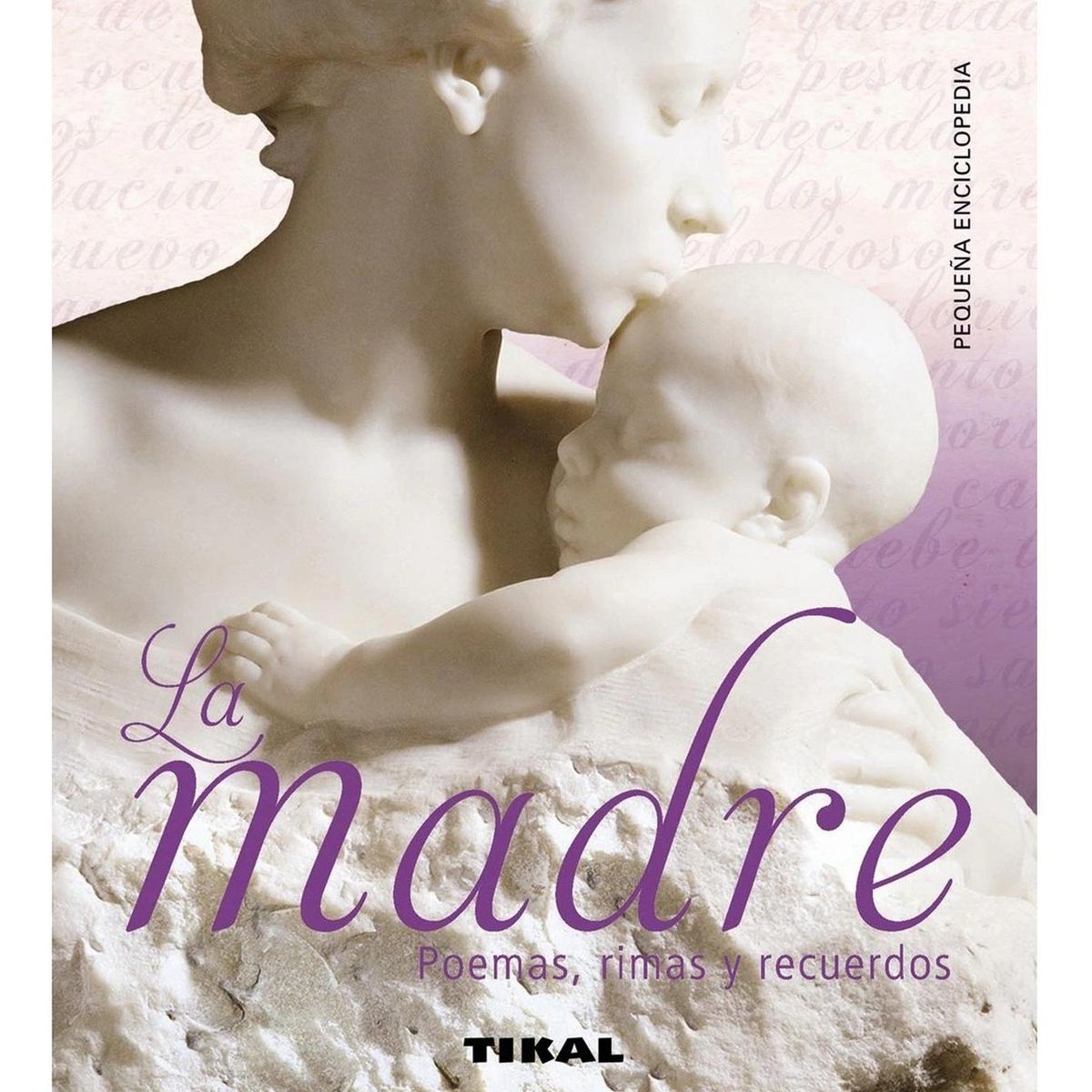 SUSAETA - La Madre. Poemas, Rimas Y Recuerdos
