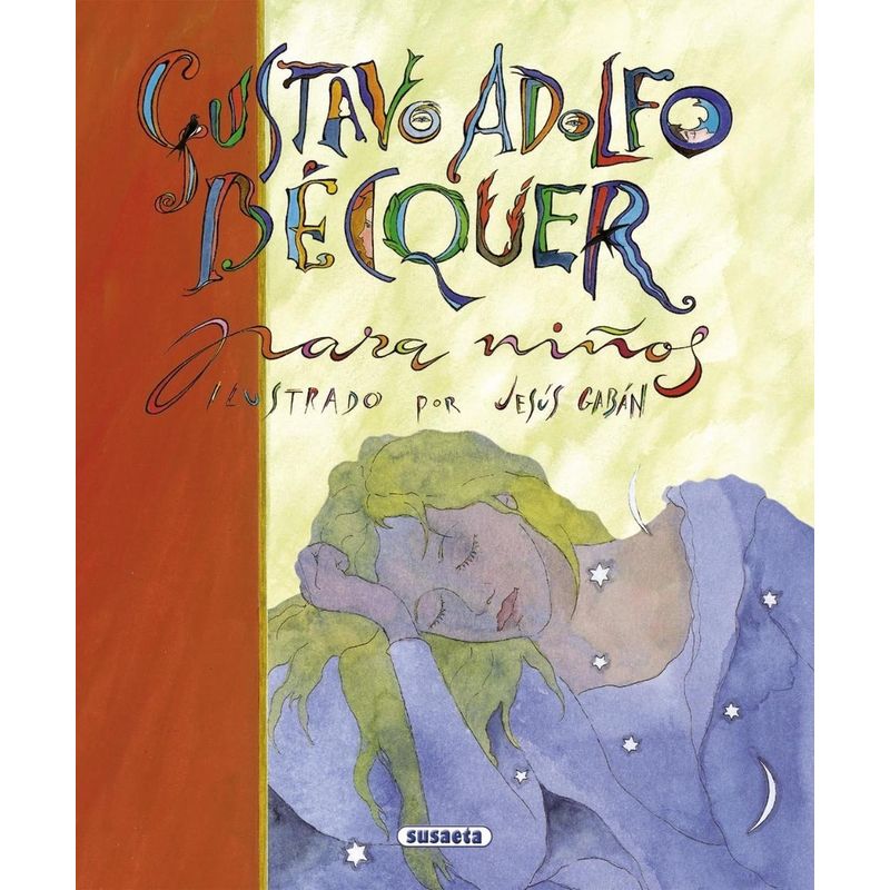 SUSAETA - Gustavo Adolfo Bécquer Para Niños. Grandes Autores