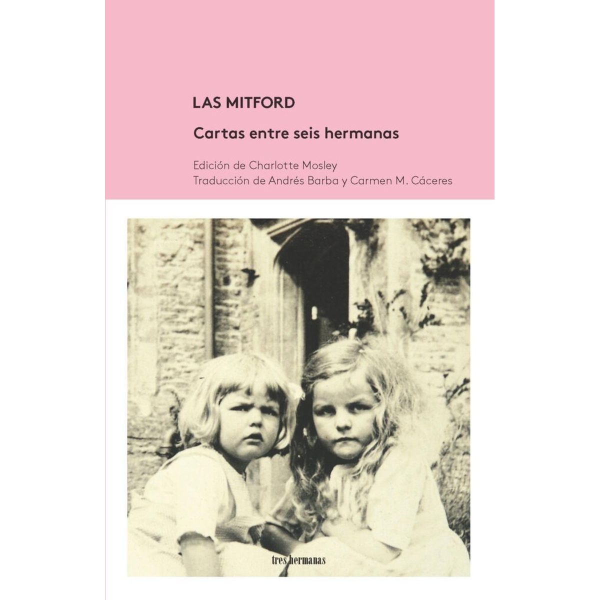 GENERICO - Las Mitford: Cartas Entre Seis Hermanas