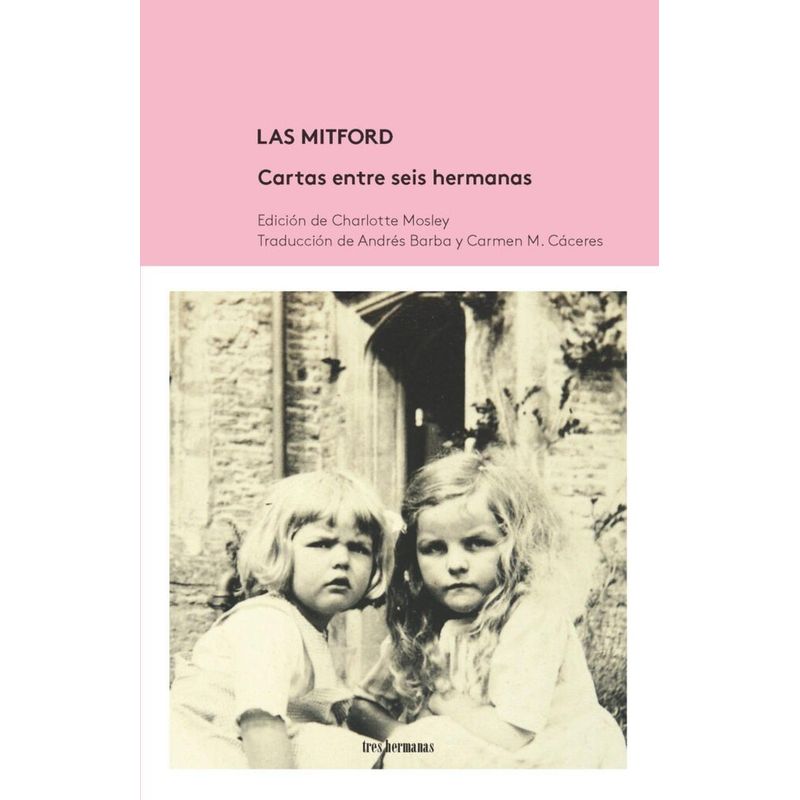 GENERICO - Las Mitford: Cartas Entre Seis Hermanas