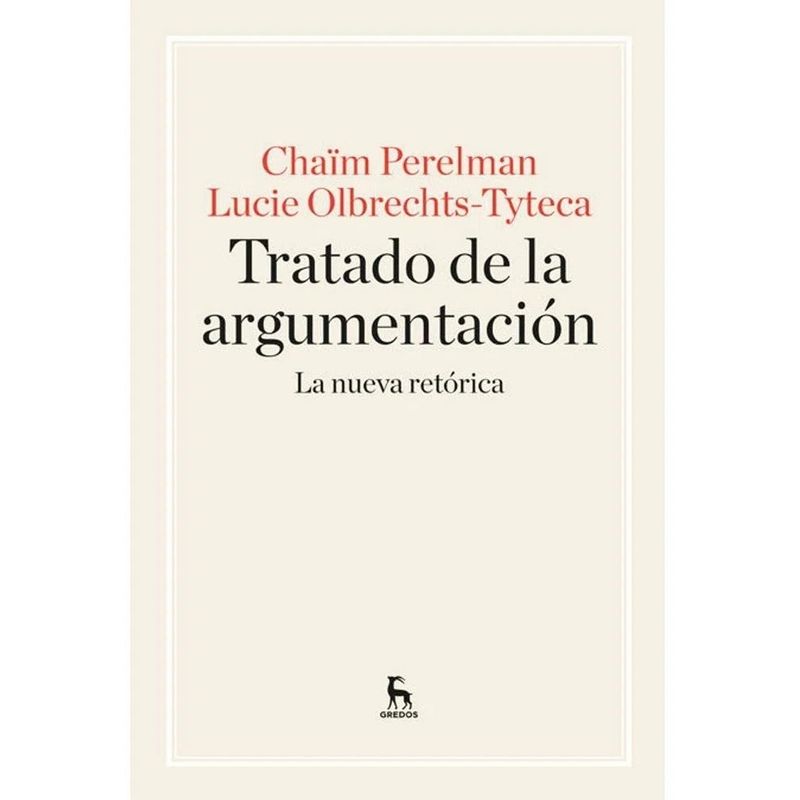 GENERICO - Tratado De La Argumentación: La Nueva Retórica