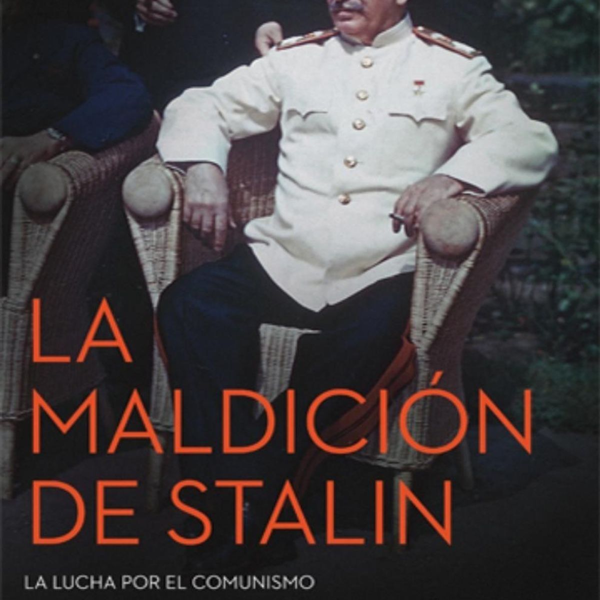 GENERICO - La Maldición De Stalin: La Lucha Por El Comunismo
