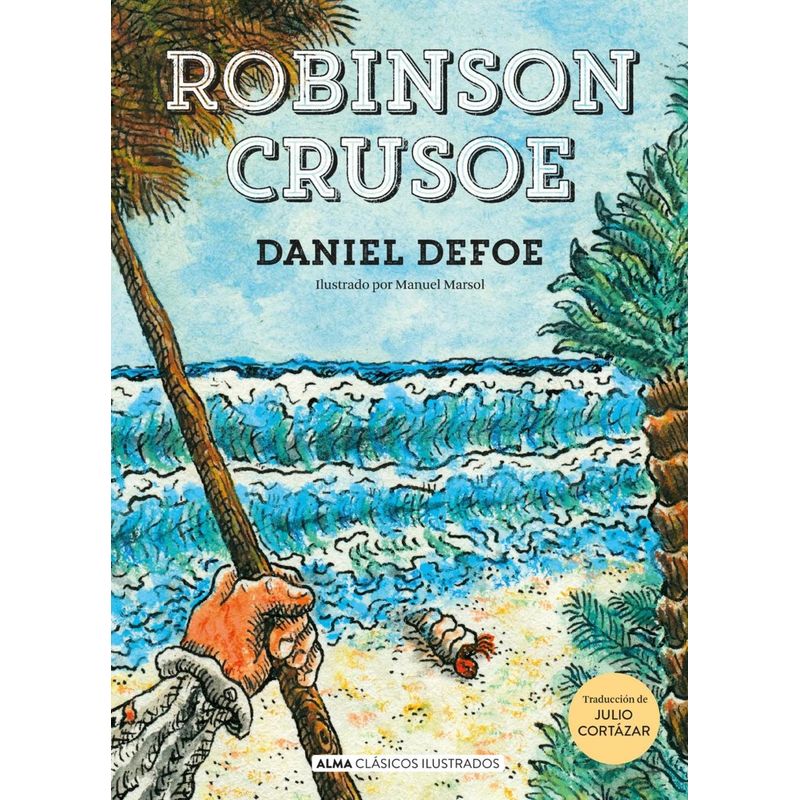 ALMA - Robinson Crusoe. Daniel Defoe (t.d)