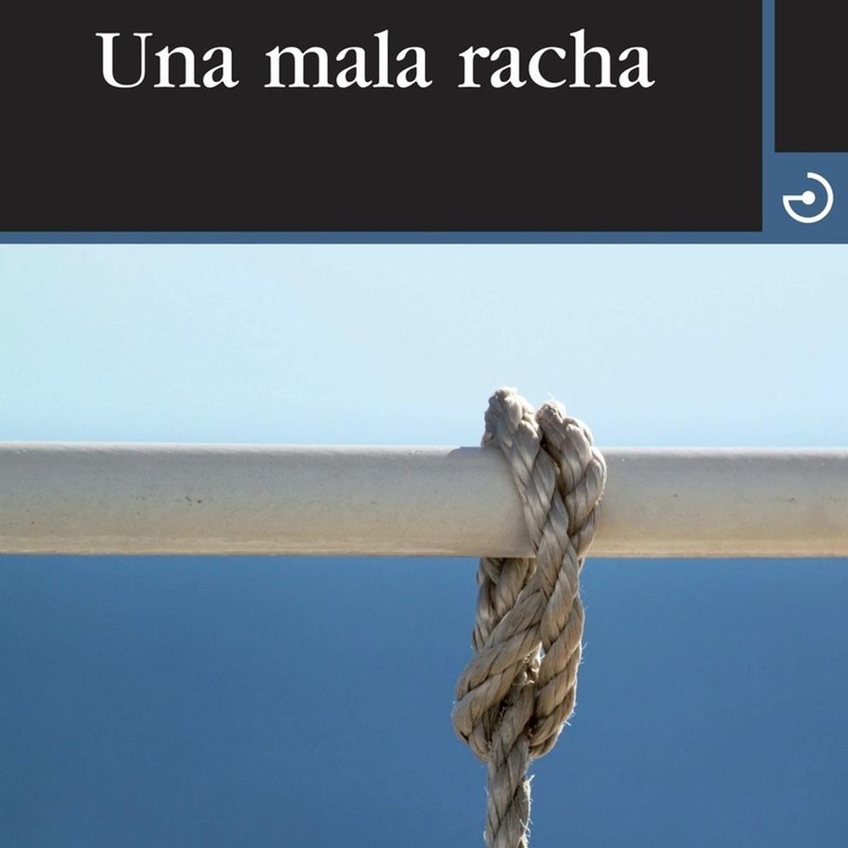 GENERICO - Una Mala Racha. Julio Rodríguez