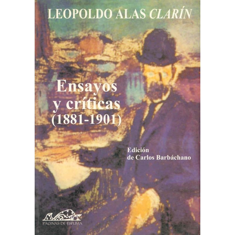 GENERICO - Ensayos Y Criticas (1881-1901)