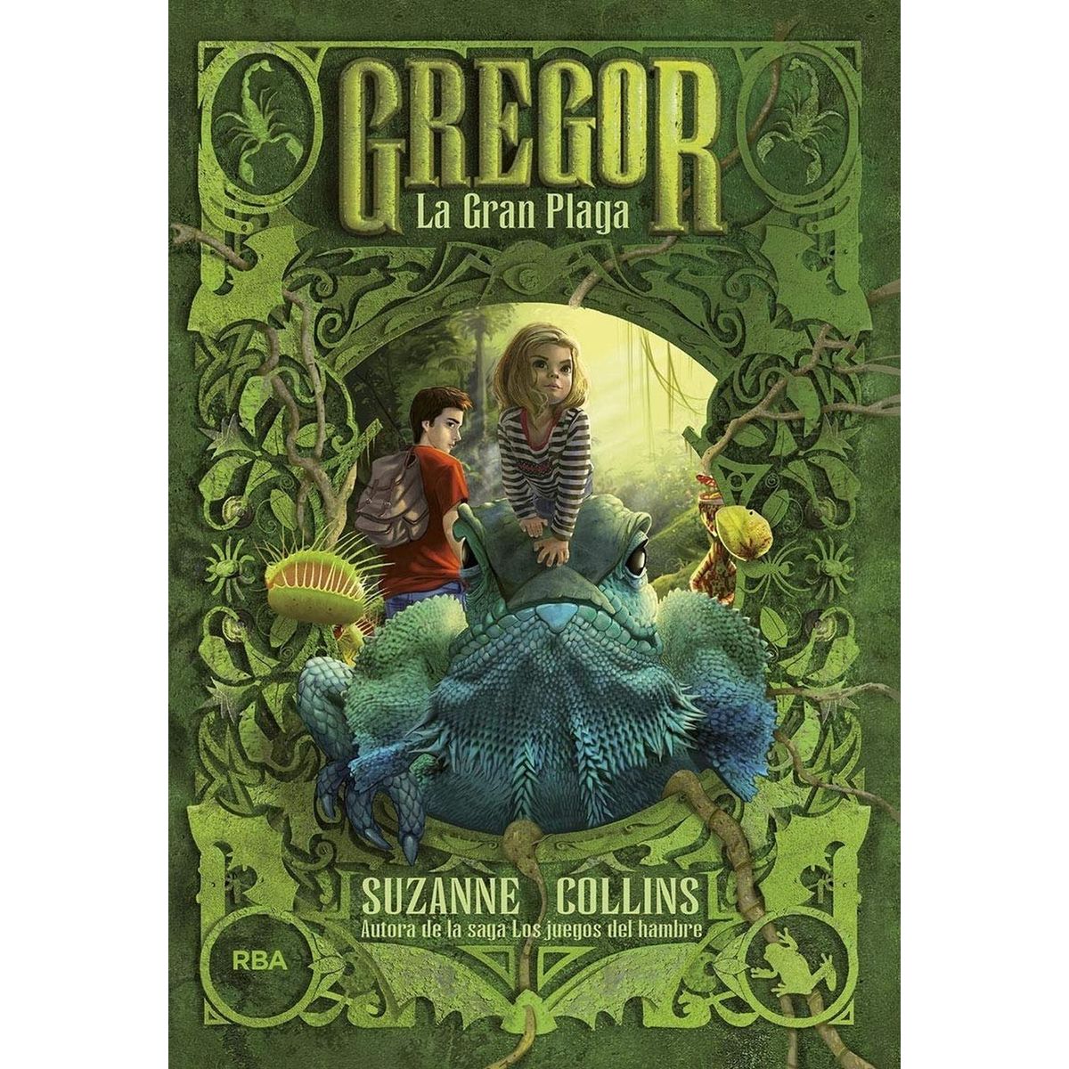 RBA - Gregor 3. La Gran Plaga. Suzanne Collins