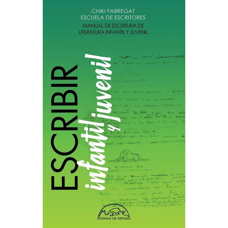 GENERICO - Escribir Literatura Infantil Y Juvenil. Manual De Escritura