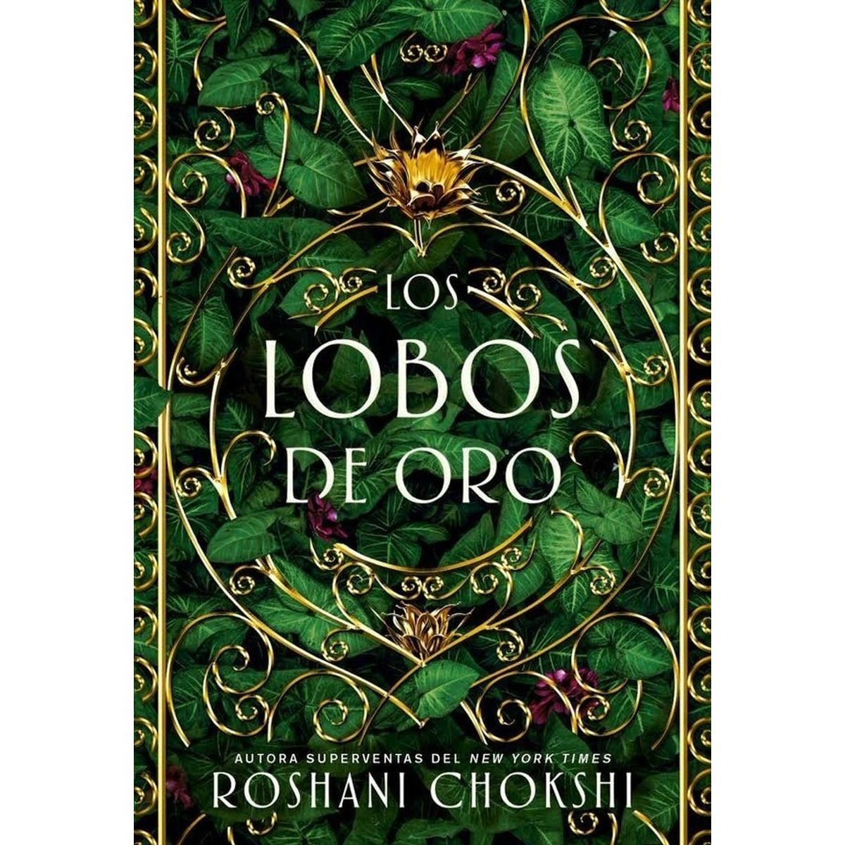GENERICO - Los Lobos De Oro. Roshani Chokshi