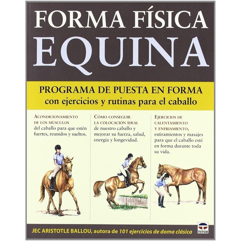 GENERICO - Forma Física Equina: Programa Puesta En Forma